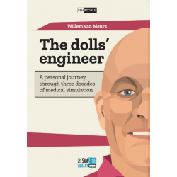 The Dolls' Engineer - A personal journey through three decades of medical simulation