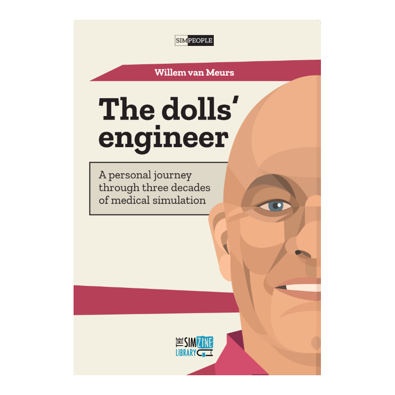 The Dolls' Engineer - A personal journey through three decades of medical simulation