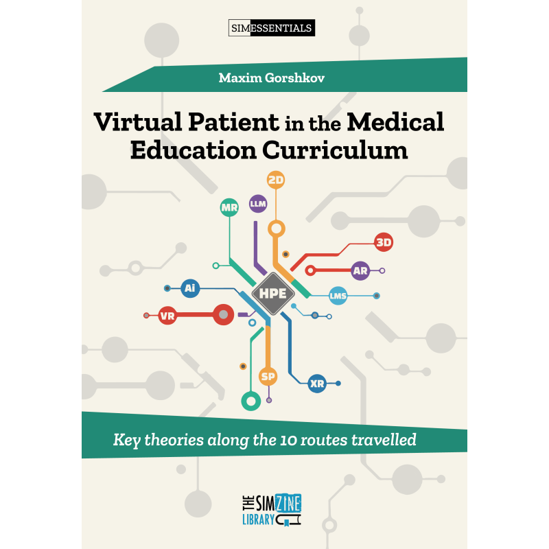 Virtual Patient in the Medical Education Curriculum